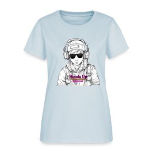 Hoods Up, Volume Down, Lights Out Design #6 Women's T-Shirt