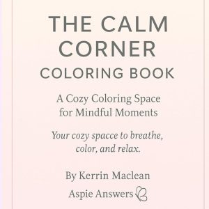 The Calm Corner Coloring Book
