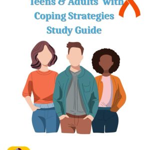 ADHD Behaviours in Teens & Adults with Coping Strategies Study Guide