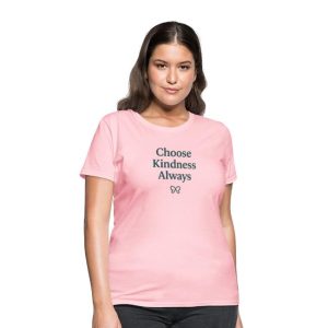 Choose Kindness Always