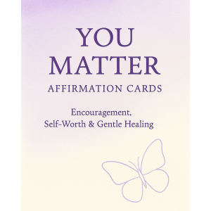 💛 You Matter Affirmation Cards