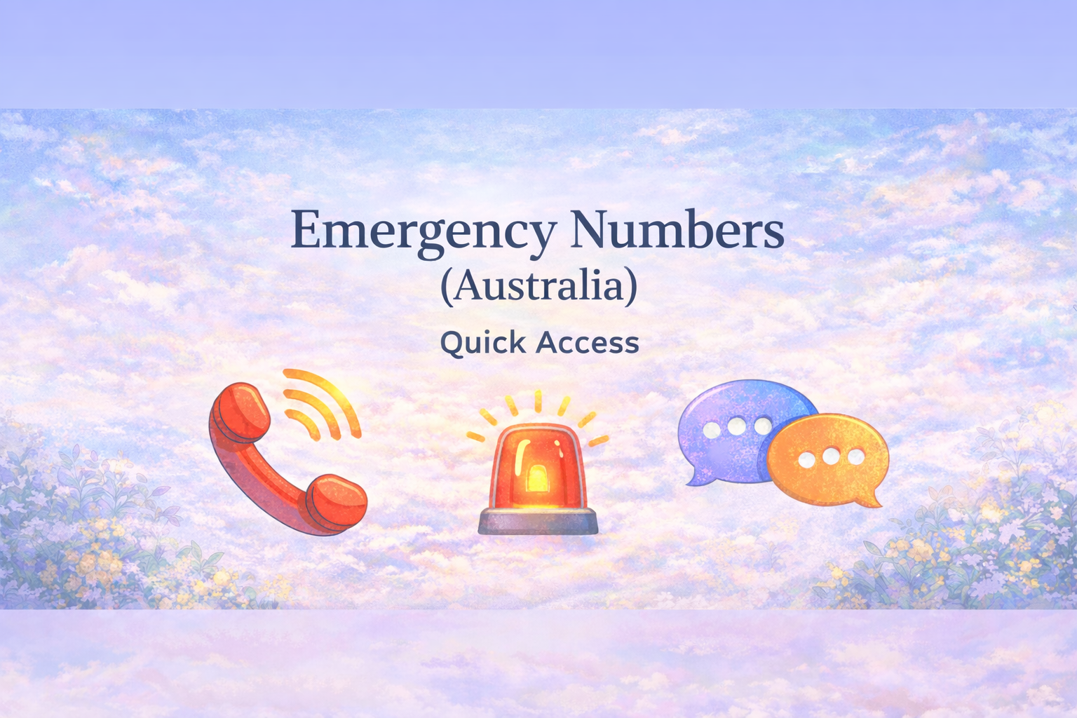Emergency Numbers Australia Quick Access banner