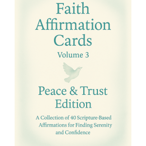 🕊️ Faith Affirmation Cards – Volume 3
