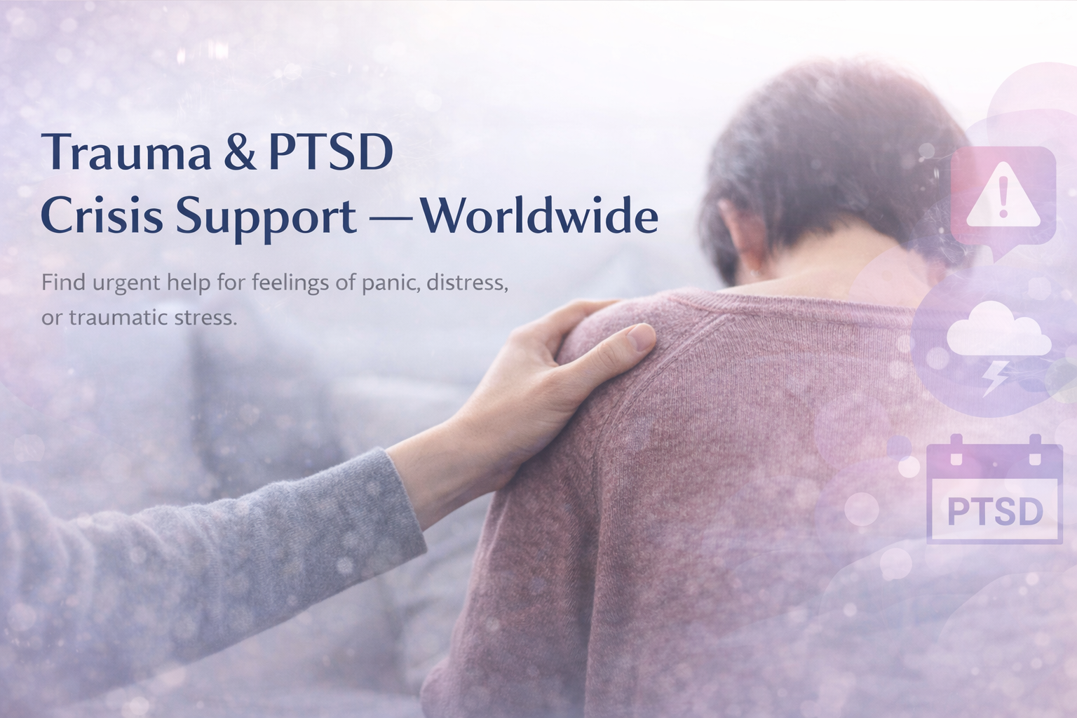 Trauma and PTSD Crisis Support Worldwide