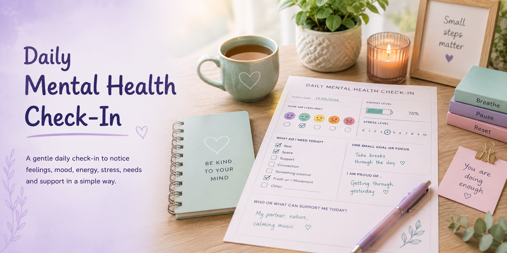 A calm pastel desk scene with a daily mental health check-in worksheet, mood icons, notebook, pen, and gentle support tools.