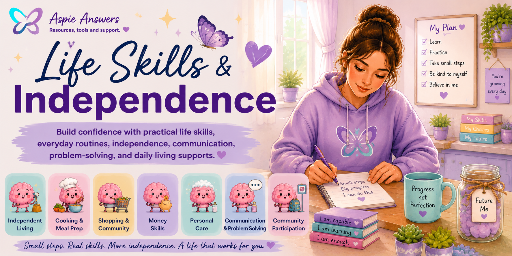 Life Skills and Independence