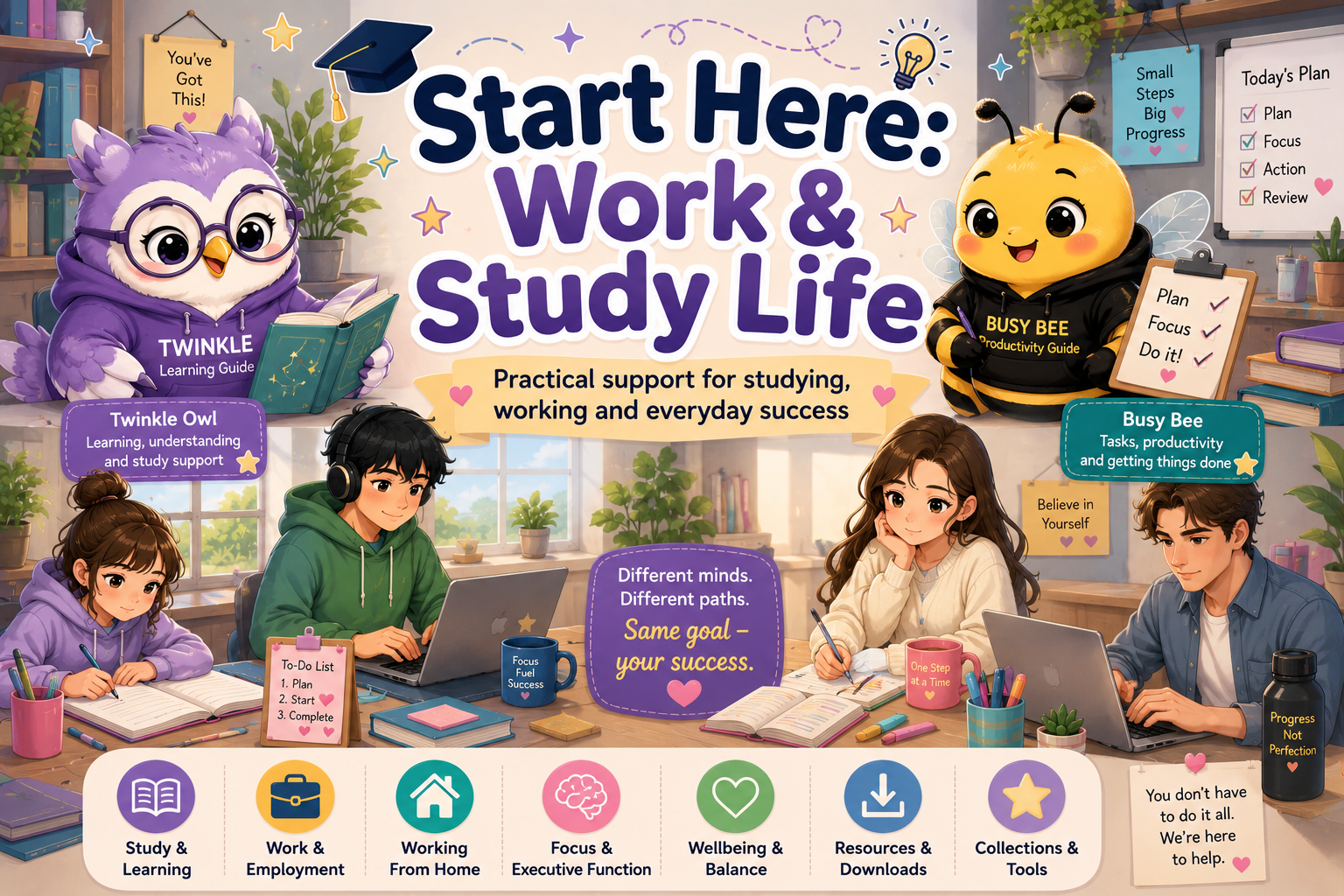 Start Here Work and Study Life with Twinkle Owl and Busy Bee supporting study, work and everyday success