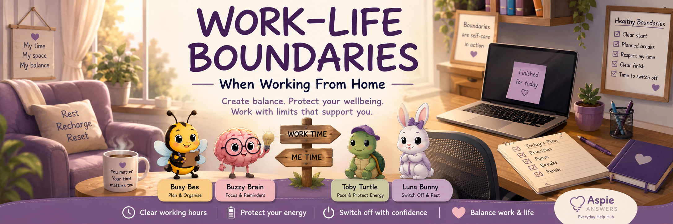 Work–Life Boundaries when working from home, with practical support for balance, rest, working hours and switching off.