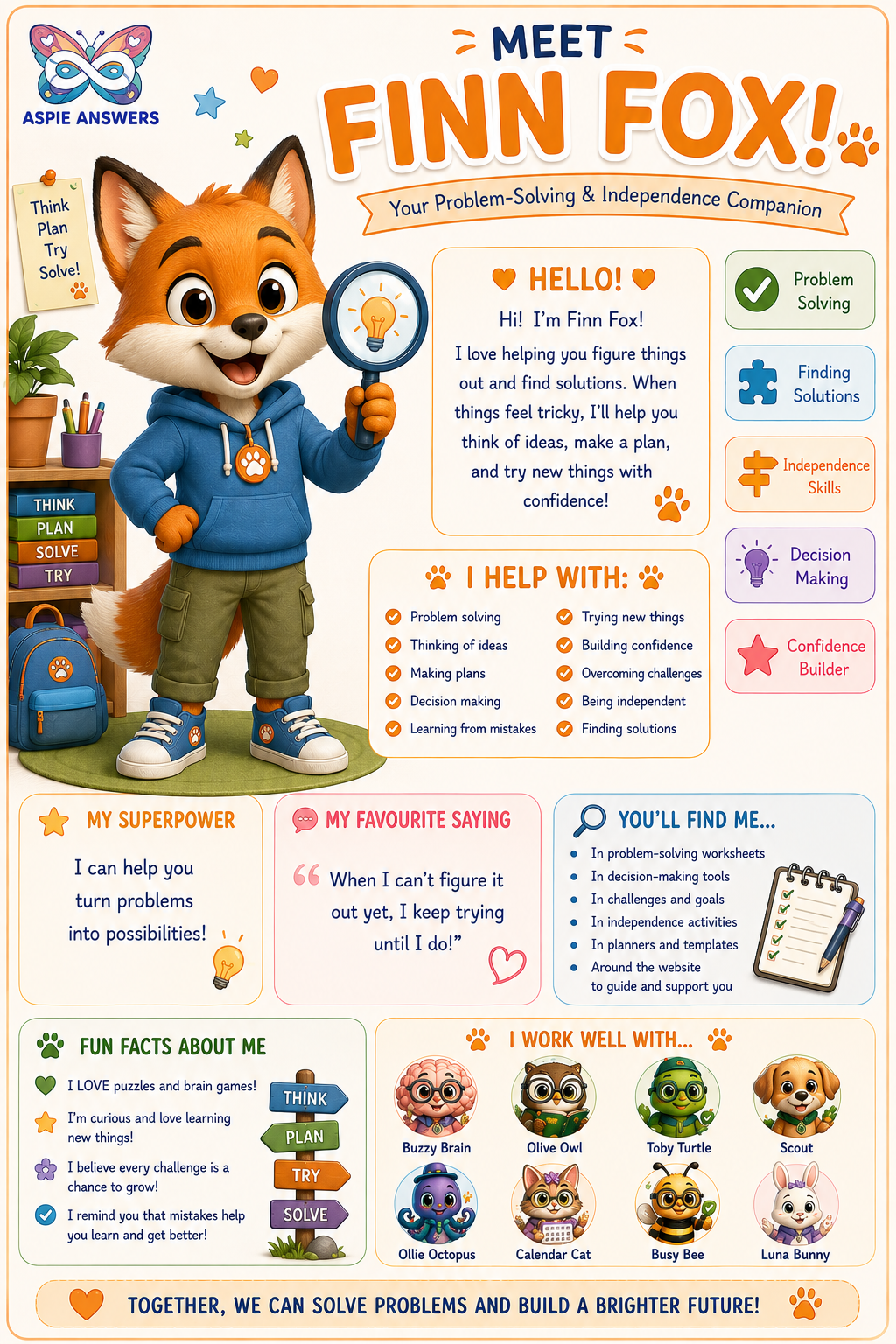 Meet Finn Fox, the problem-solving & independence companion.