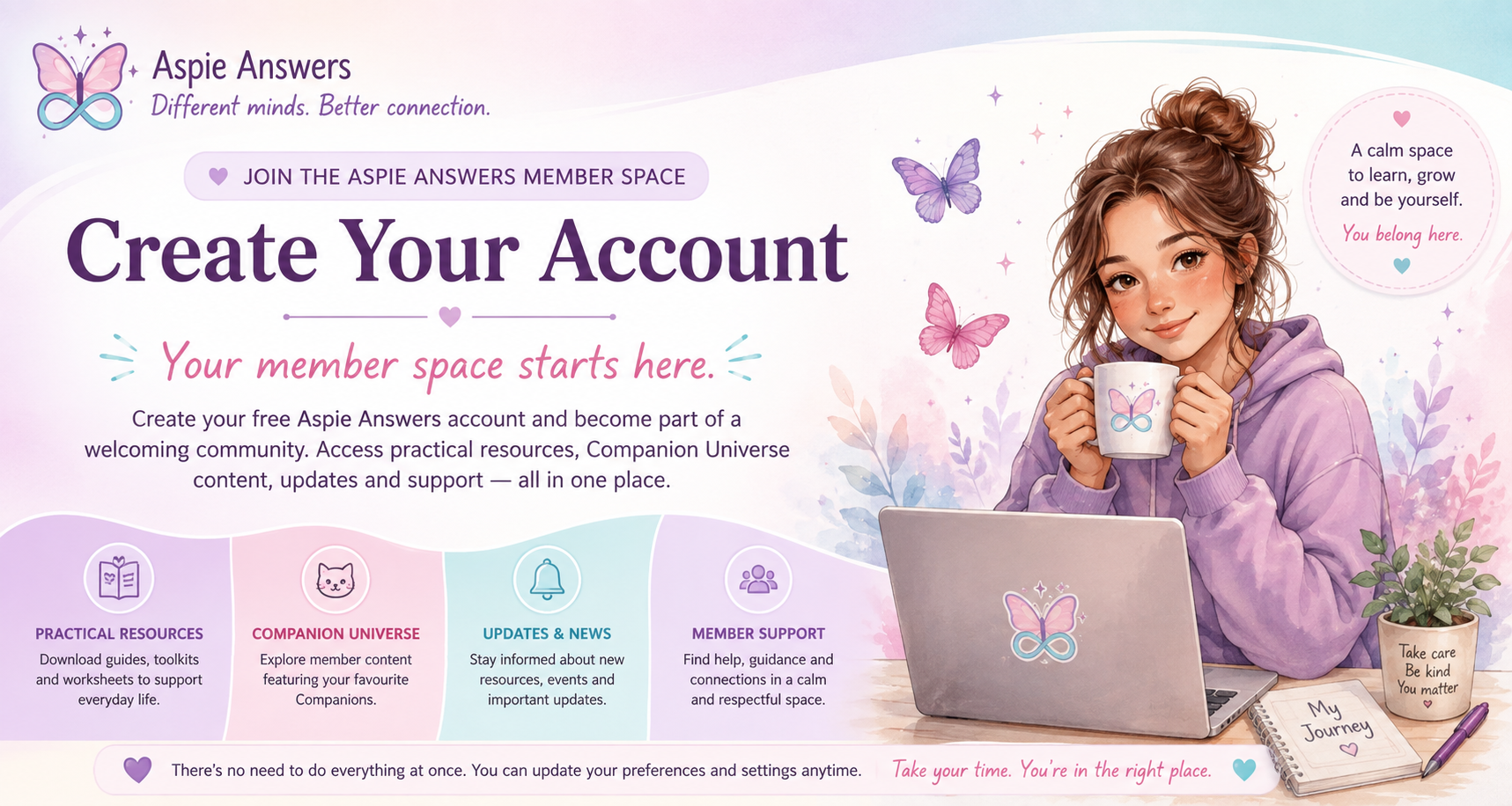 Create Your Aspie Answers Account — a welcoming member space with practical resources, Companion Universe content, updates and member support.