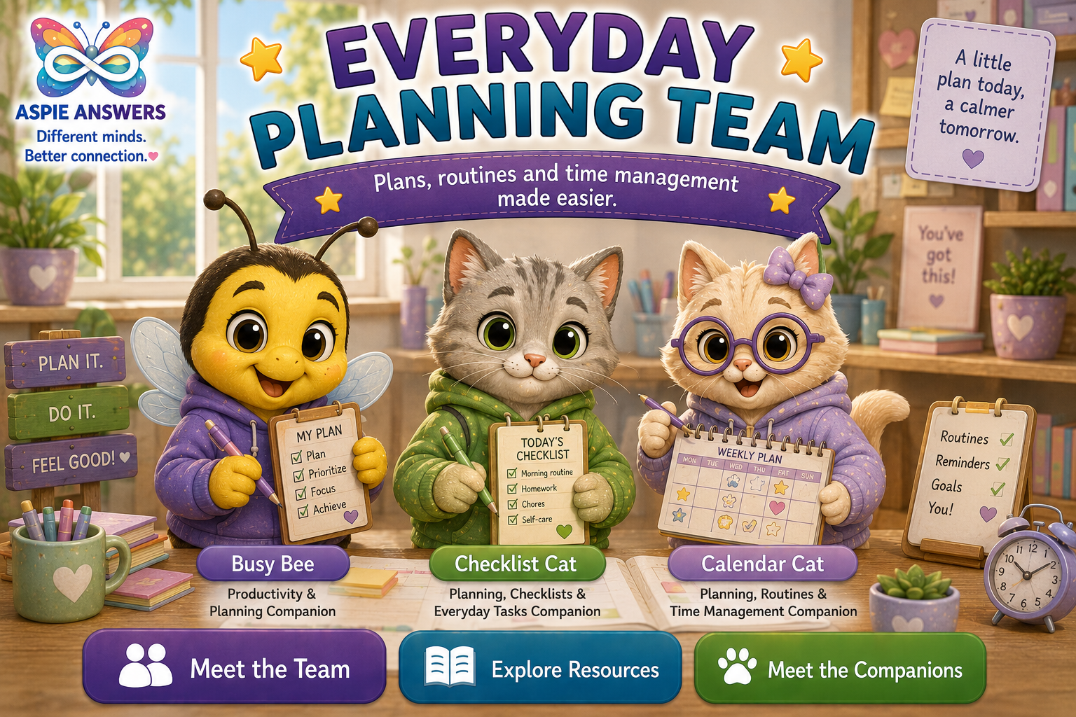 Official Everyday Planning Team artwork featuring Busy Bee, Checklist Cat and Calendar Cat.