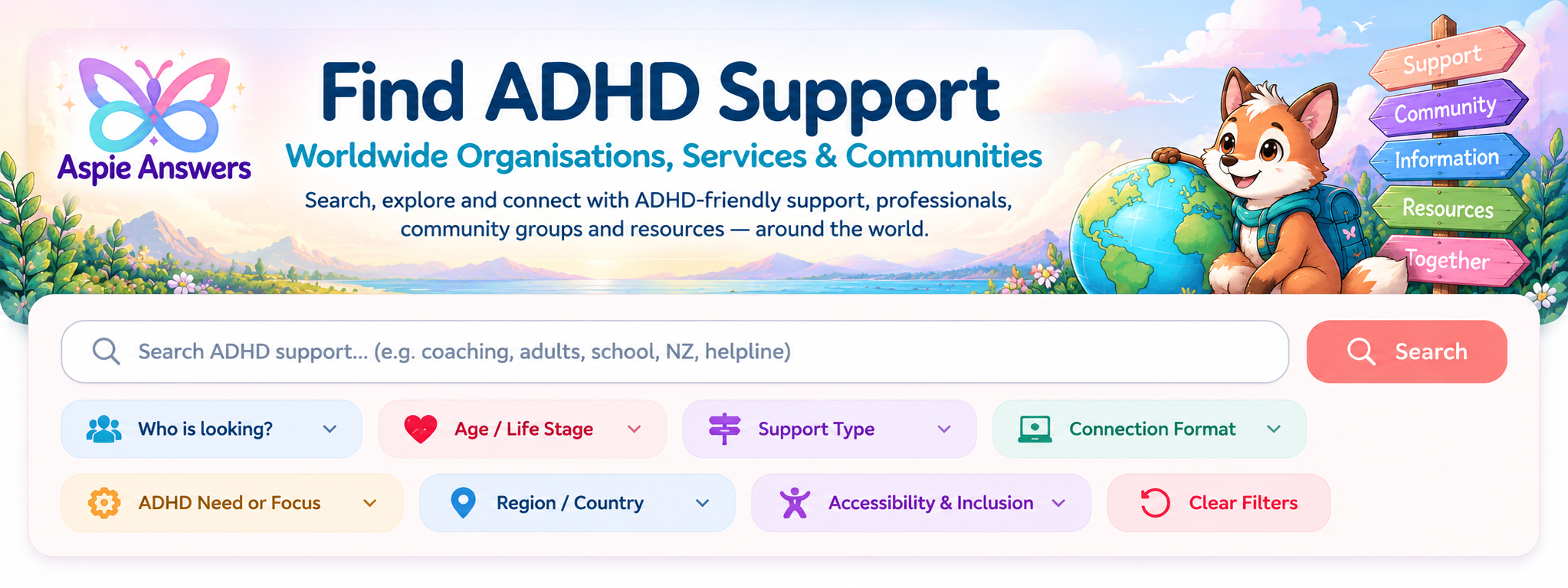 Find ADHD Support overview showing search and filter ideas including who is looking, age or life stage, support type, connection format, ADHD need or focus, region or country, and accessibility and inclusion.