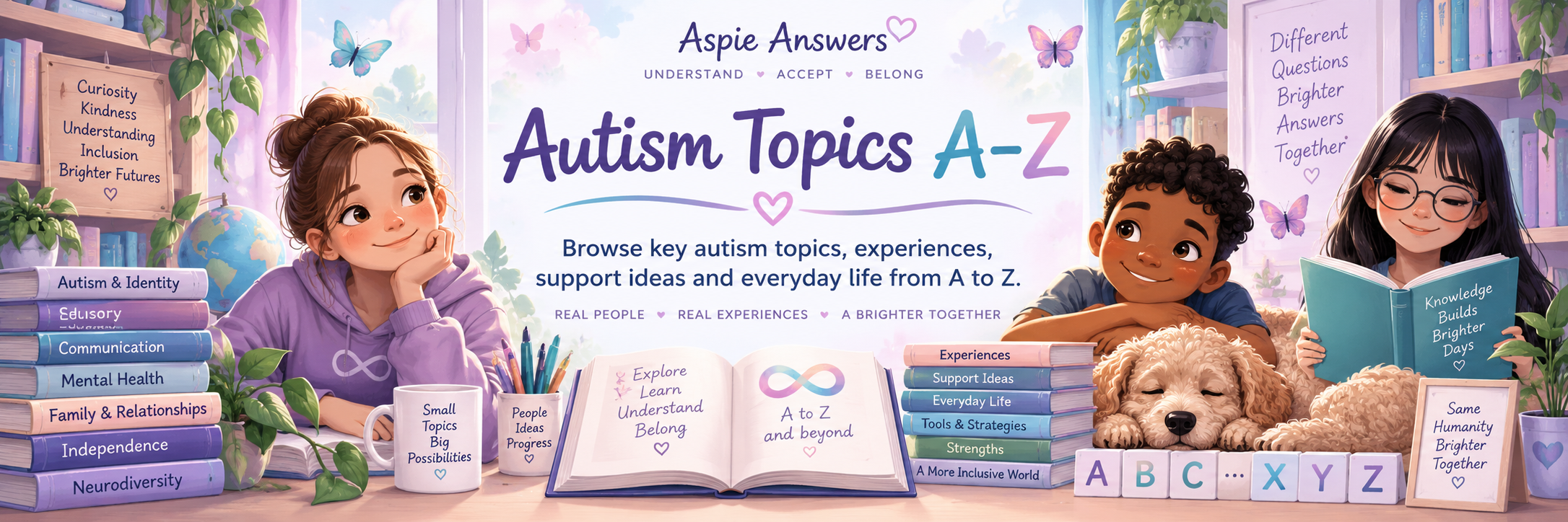 Autism Topics A–Z — key autism topics, experiences, support ideas and everyday life from A to Z