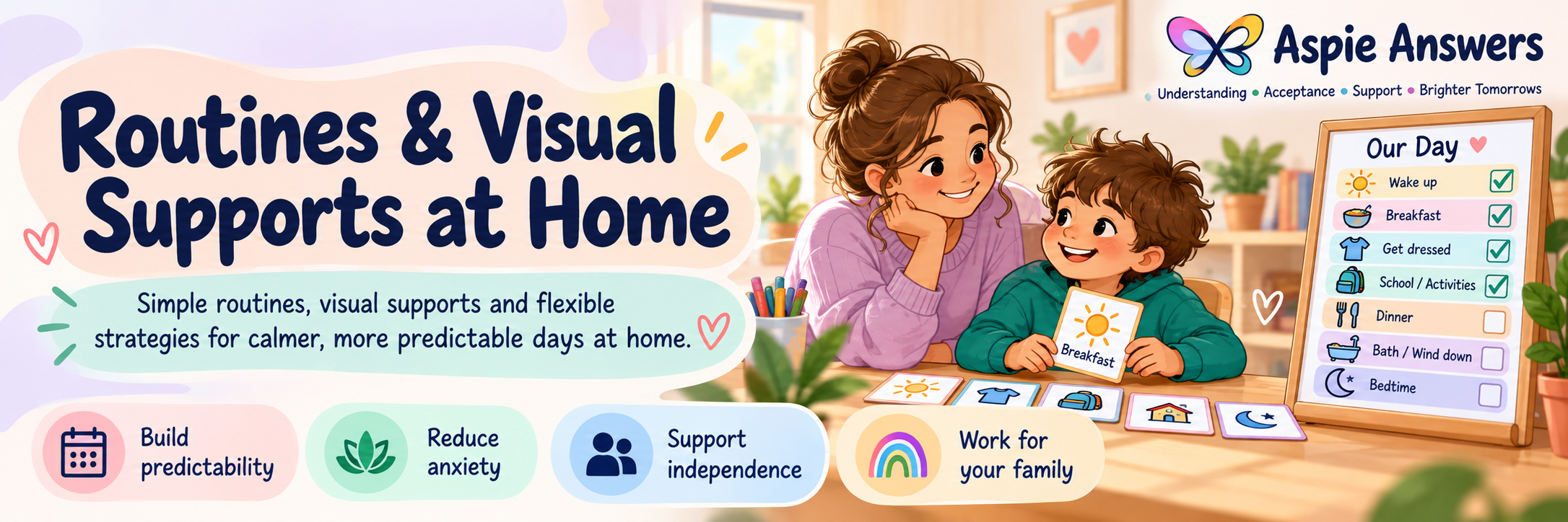 Routines and Visual Supports at Home banner showing a parent and young person using a visual daily routine board